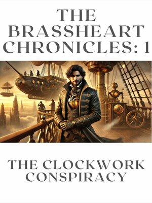 cover image of The Clockwork Conspiracy